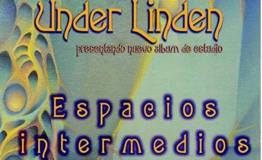UNDER LINDEN va por los Espacios Intermedios